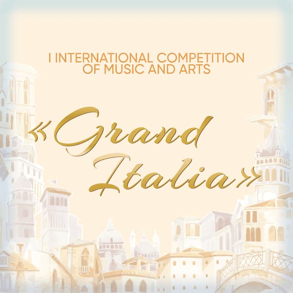 Итоги Международного конкурса музыкально-художественного творчества "Grand Italia" (1 -14 августа 2023 года)