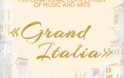 I INTERNATIONAL COMPETITION OF MUSIC AND ARTS "GRAND ITALIA"