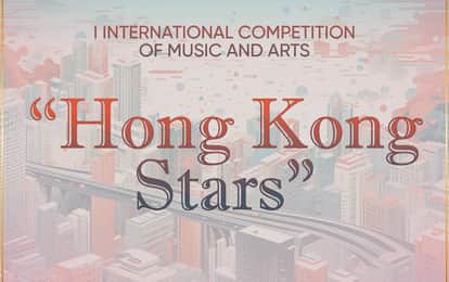 I INTERNATIONAL COMPETITION OF MUSIC AND ARTS "Hong Kong Stars"